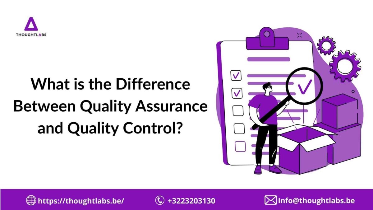 What is the Difference Between Quality Assurance and Quality Control.